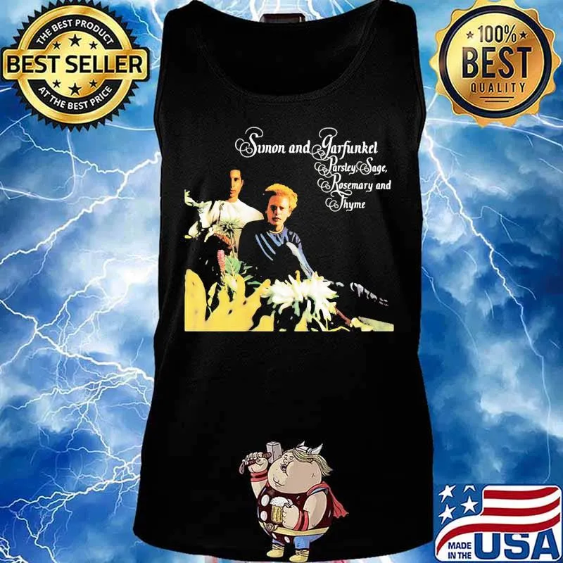 Simon and garfunkel band parsley sage rosemary and thyme s Tank top