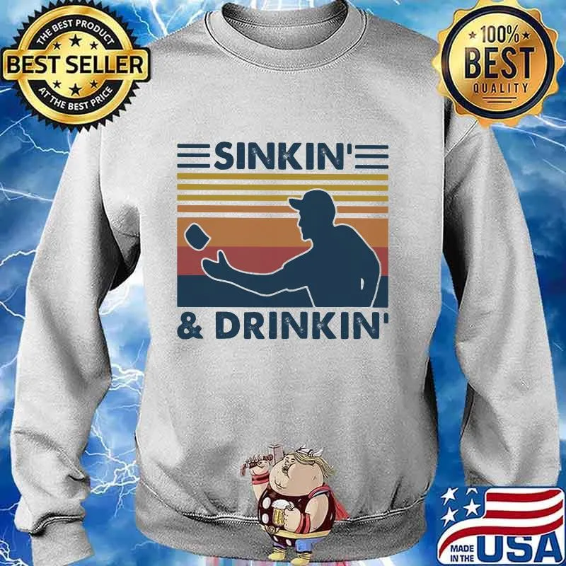 SINKIN' AND DRINKIN' VINTAGE RETRO SHIRT Sweater