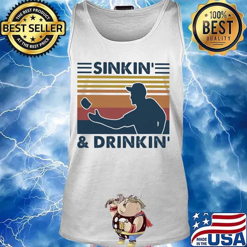 SINKIN' AND DRINKIN' VINTAGE RETRO SHIRT Tank top