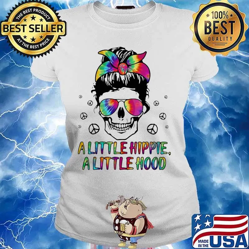 Skull A little hippie A little hood s Ladies tee