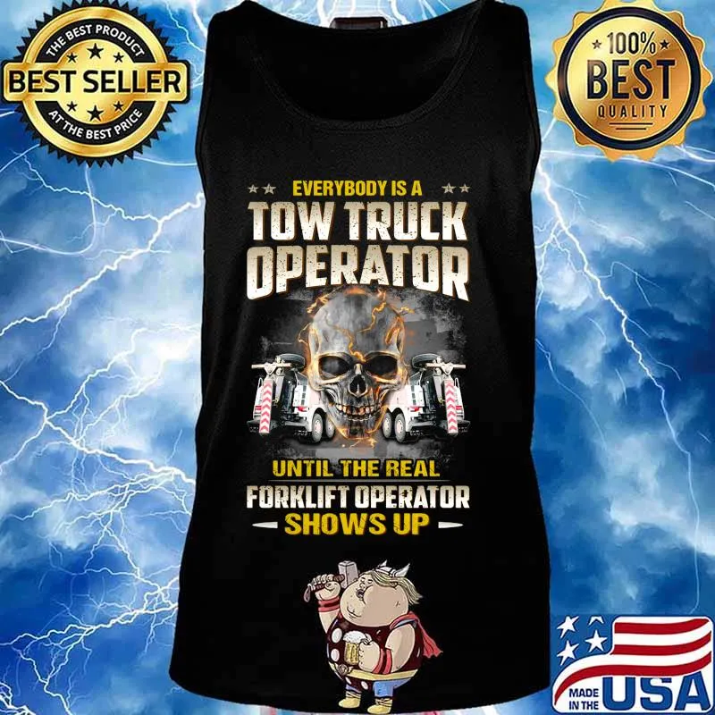 Skull everybody is a tom truck operator until the real painter shows up s Tank top