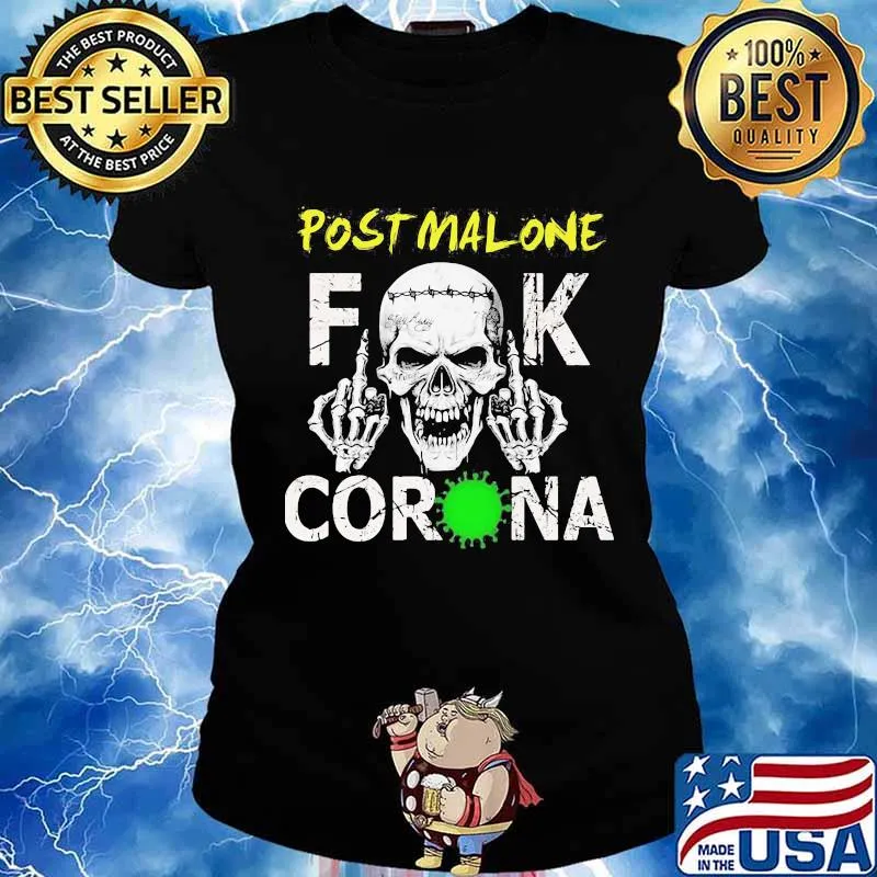 Skull post malone fuck coronavirus s Ladies tee