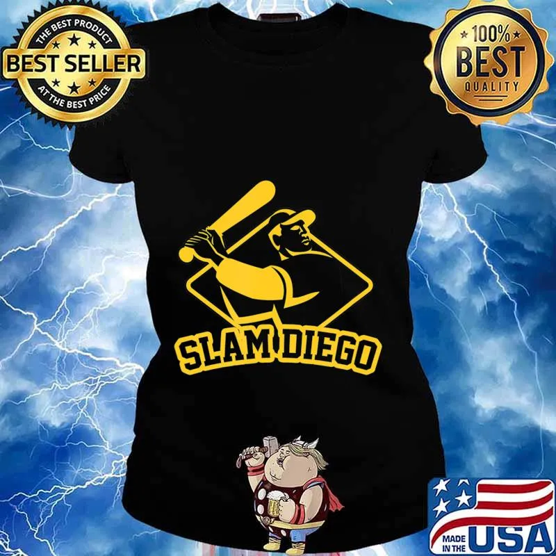 Slam Diego Shirt California Funny Home Run Hitting Baseball T-Shirt Ladies tee