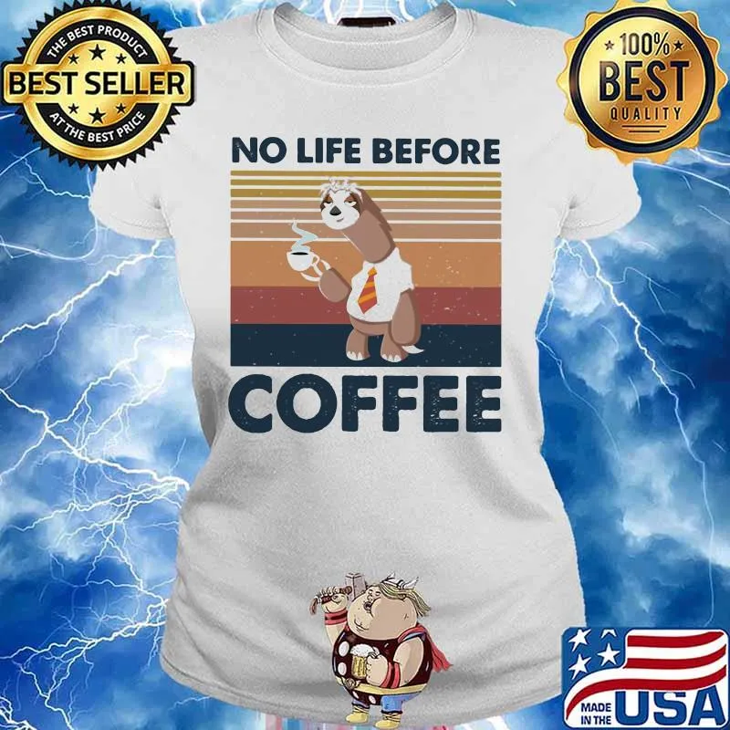 Sloth no life before coffee vintage retro s Ladies tee