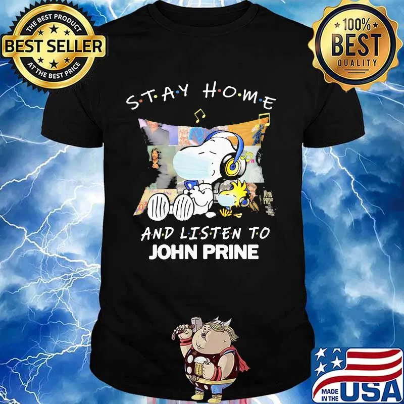 Snoopy and woodstock mask stay home and listen to john prine shirt