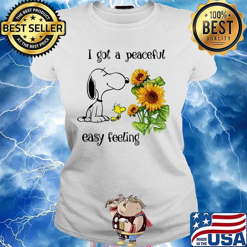 Snoopy i got a peaceful easy feeling sunflowers s Ladies tee