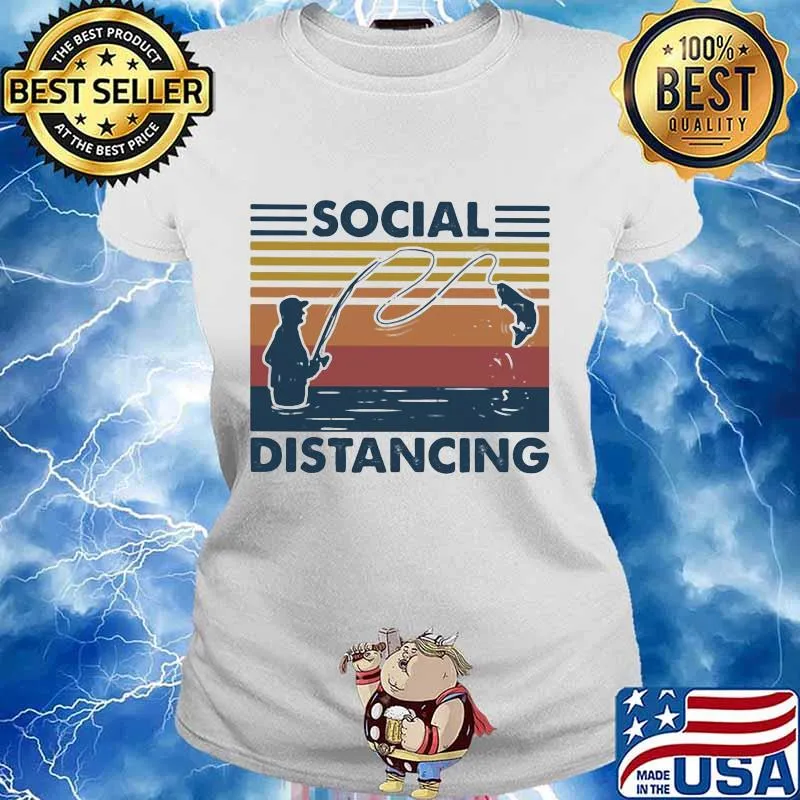 SOCIAL DISTANCING FISHING VINTAGE RETRO SHIRT Ladies tee