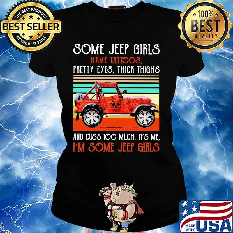 Some girls pretty eyes thick thighs and cuss too much it's me i'm some girls vintage retro s Ladies tee