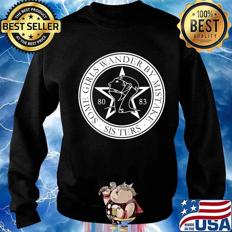 Some girls wander by mistake sisters 80 83 s Sweater