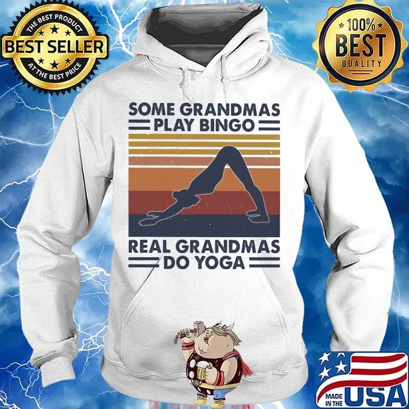 Some grandmas play bingo real grandmas do yoga vintage retro s Hoodie