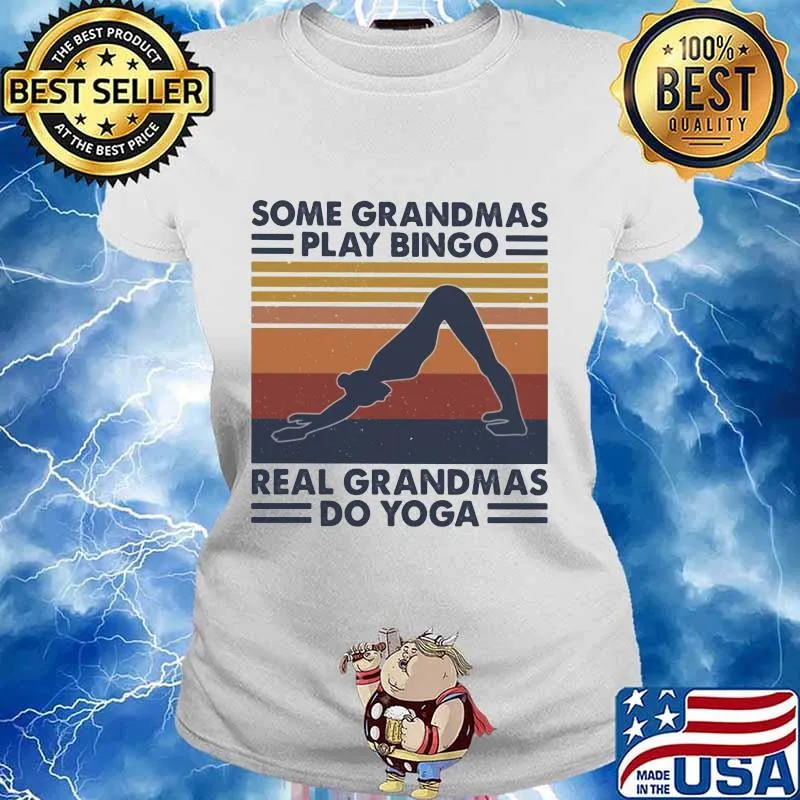 Some grandmas play bingo real grandmas do yoga vintage retro s Ladies tee