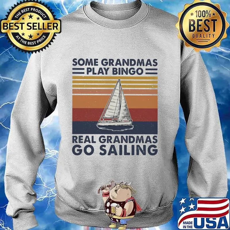 Some grandmas play bingo real grandmas ride go sailing vintage retro s Sweater