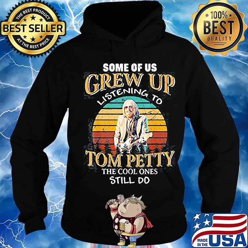 Some of us Grew Up Listening to Tom Petty The Cool Ones Still Do Country Music Vinatge retro s Hoodie