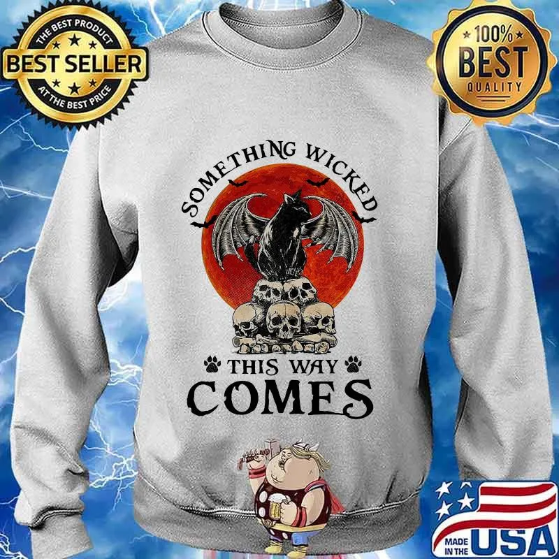 Something Wicked This Way Comes Cat Witch Skull Sunset Halloween Shirt Sweater