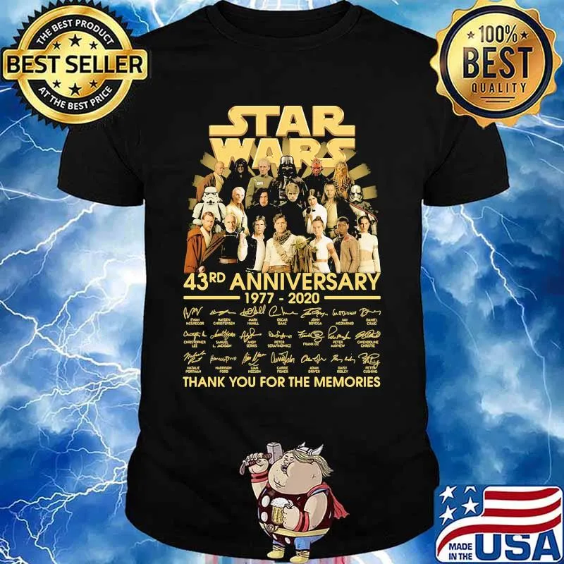 Star wars 43rd anniversary 1977 2020 thank you for the memories signatures shirt