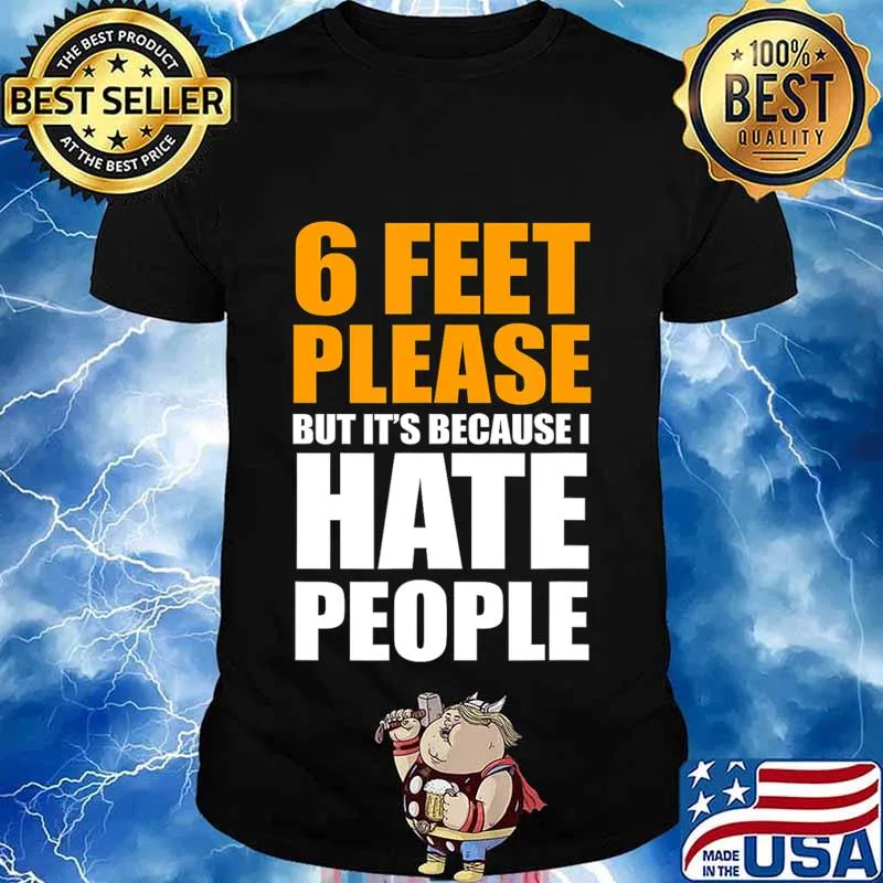 Str8evil, 6 FEET, social distance, funny T-Shirt