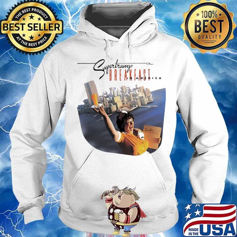 Supertramp breakfast in america s Hoodie