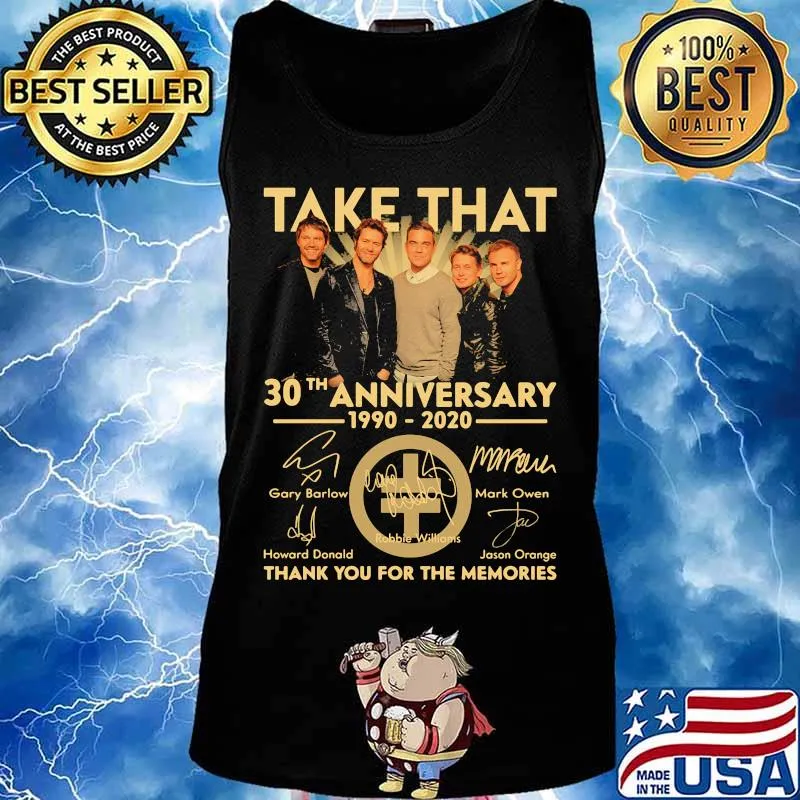 Take that 30th anniversary 1990 2020 thank you for the memories signatures s Tank top