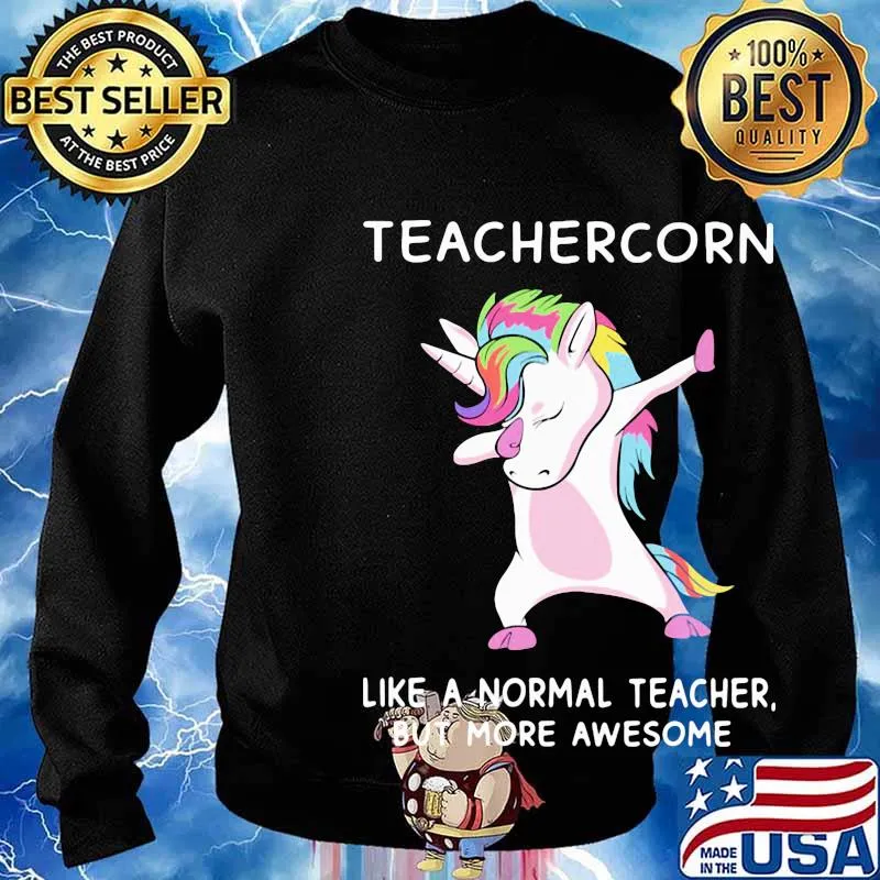 Teachercorn like a normal teacher but more awesome s Sweater