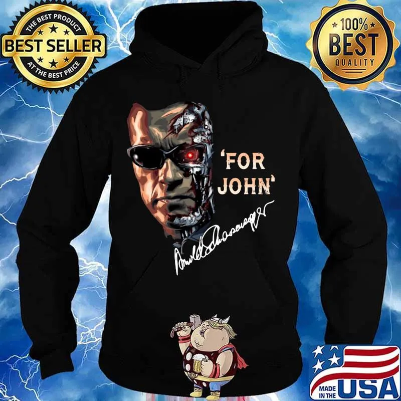 Terminator for john arnold schwarzenegger signatures s Hoodie