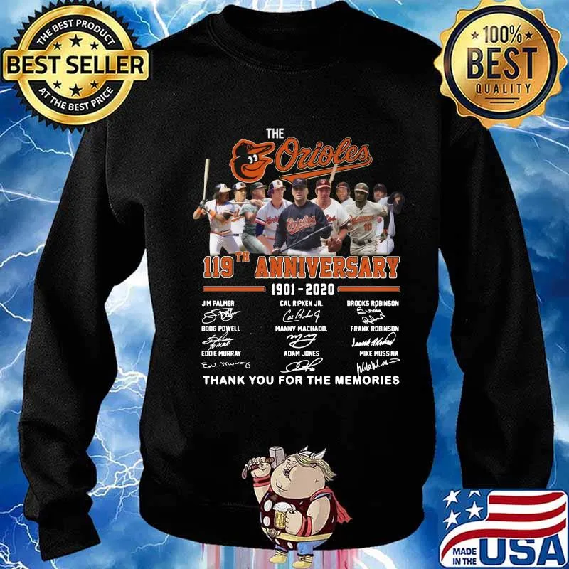 The baltimore orioles 119th anniversary 1901 2020 thank you for the memories signatures s Sweater