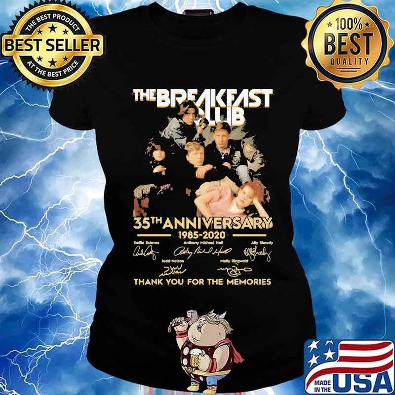 The breakfast club 35th anniversary 1985 2020 thank you for the memories signatures s Ladies tee