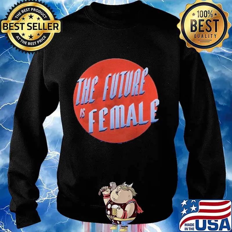 The future is female sunset s Sweater