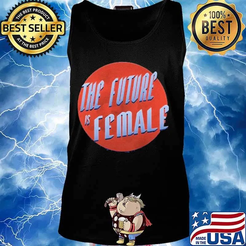 The future is female sunset s Tank top