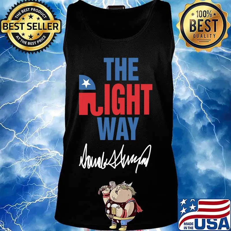 The Right Way Pro Republican Elephant Trump Shirt Tank top