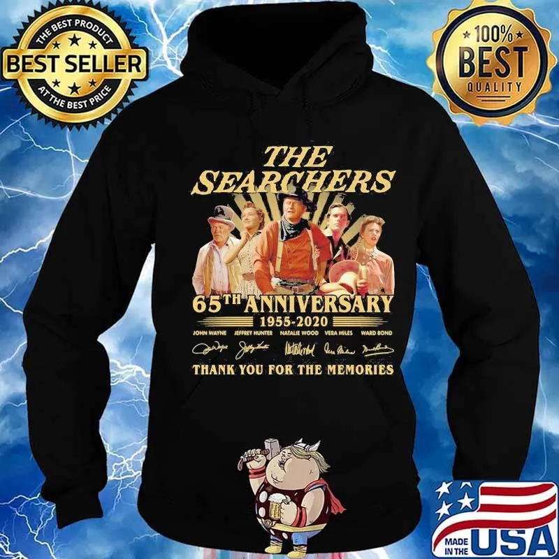 The searchers 65th anniversary 1955 2021 thank you for the memories signatures light s Hoodie