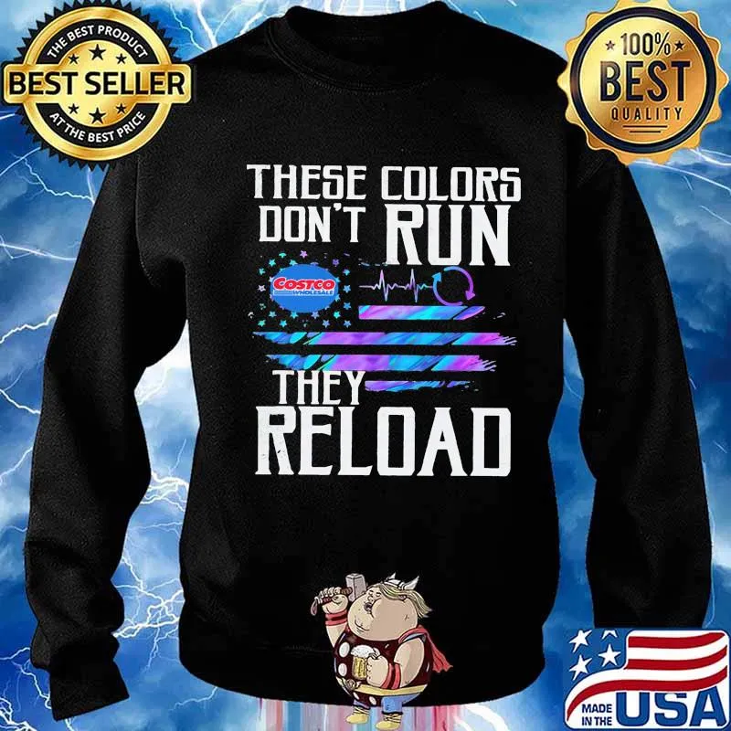 These colors don't run they reload costco wholesale logo american flag independence day s Sweater