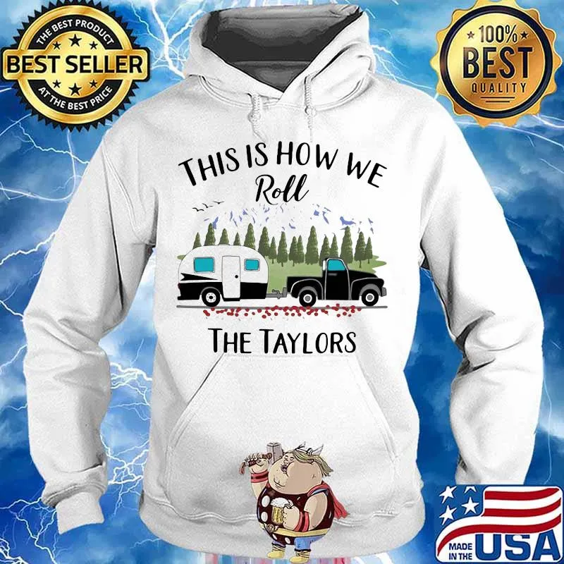 This is how me roll the taylors s Hoodie