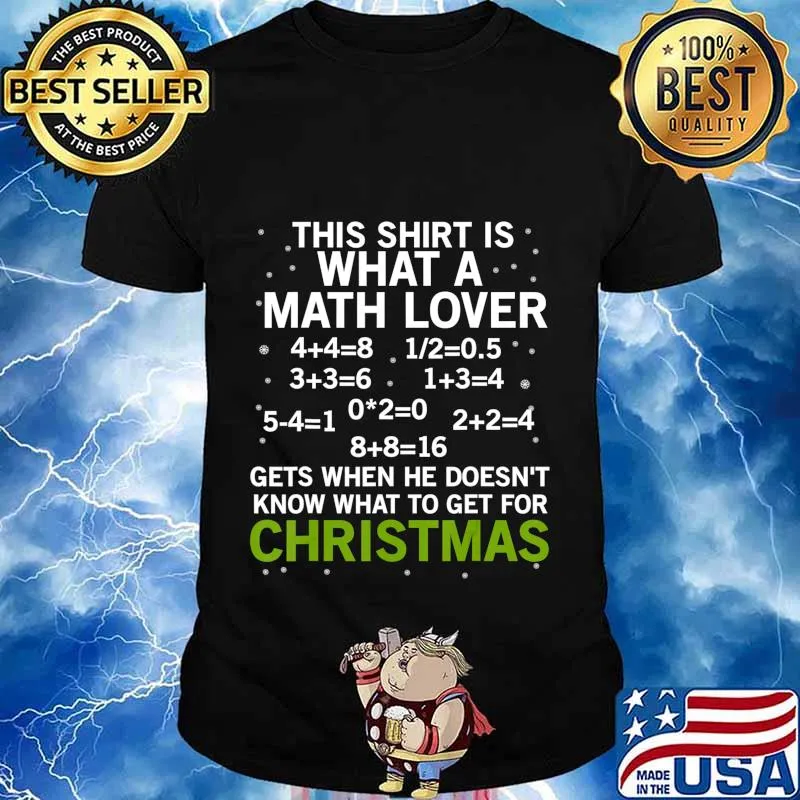 This Shirt What Math Lover Gets Christmas Teacher Gift T-Shirt