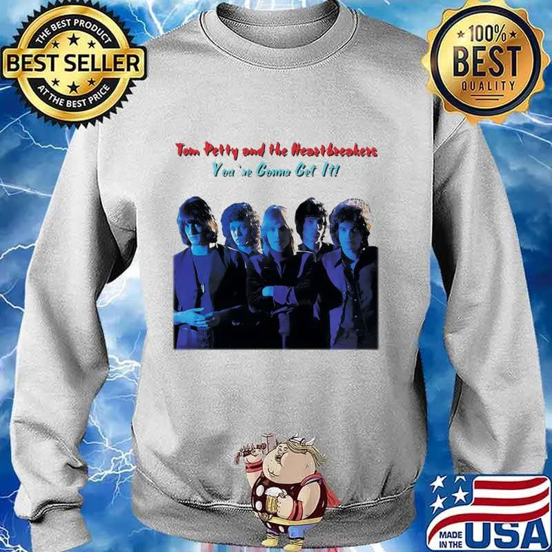 Tom petty and the heartbreakers you're gonna get it s Sweater