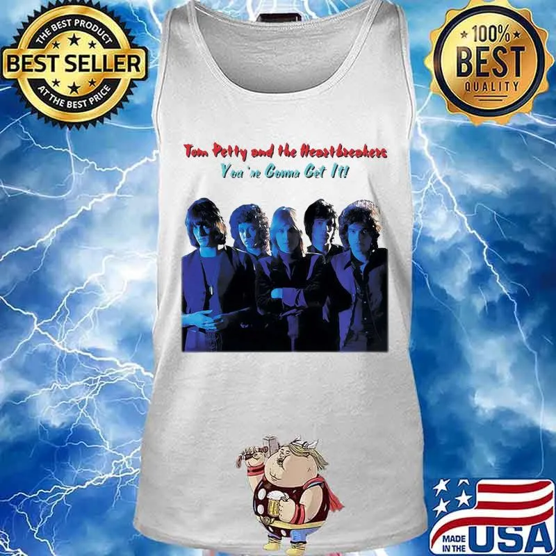Tom petty and the heartbreakers you're gonna get it s Tank top