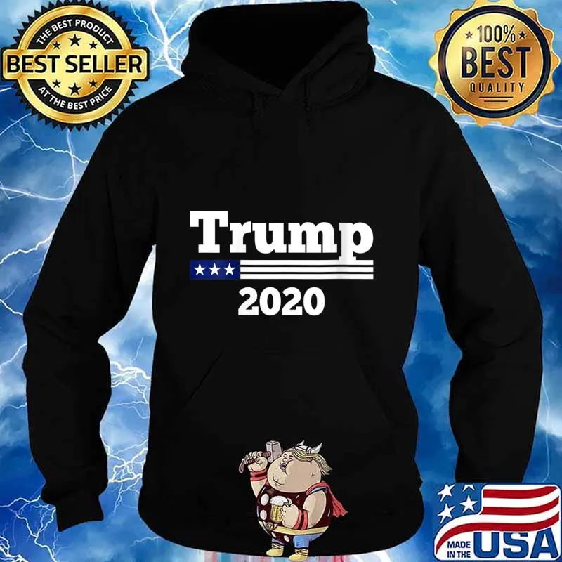 Trump 2020 Keep America Great Novelty Gifts And Apparel Shirt Hoodie
