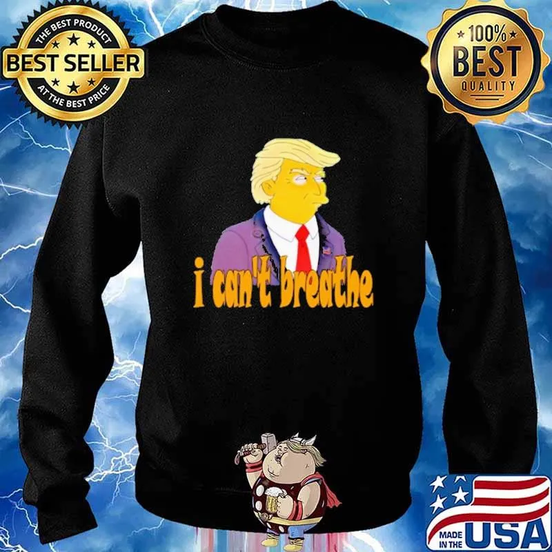 Trump I can't breathe s Sweater