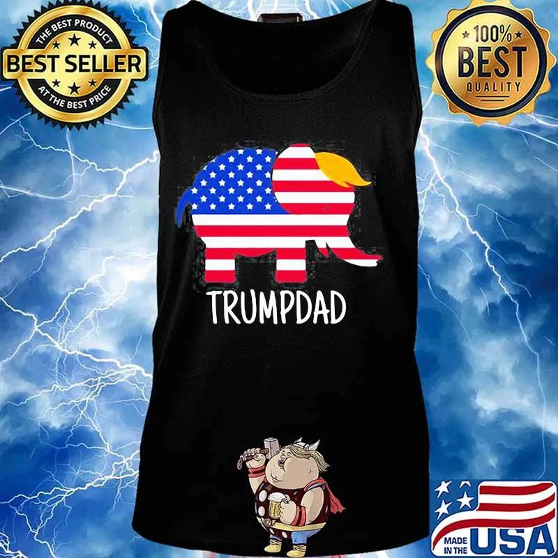 TRUMPDAD TRUMP ELEPHANT AMERICAN FLAG SHIRT Tank top