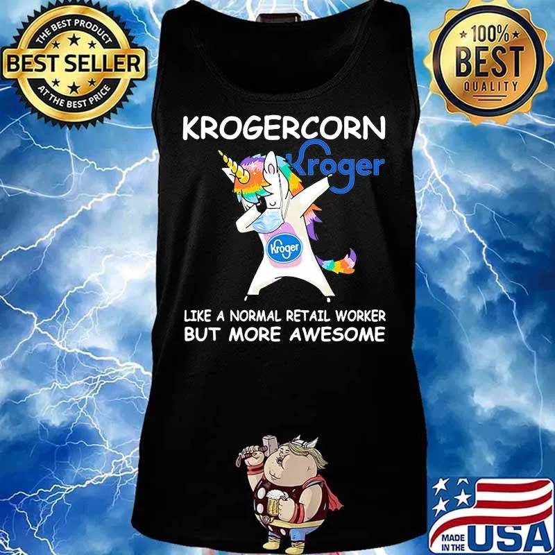 Unicorn krogercorn like a normal retail worker but more awesome s Tank top