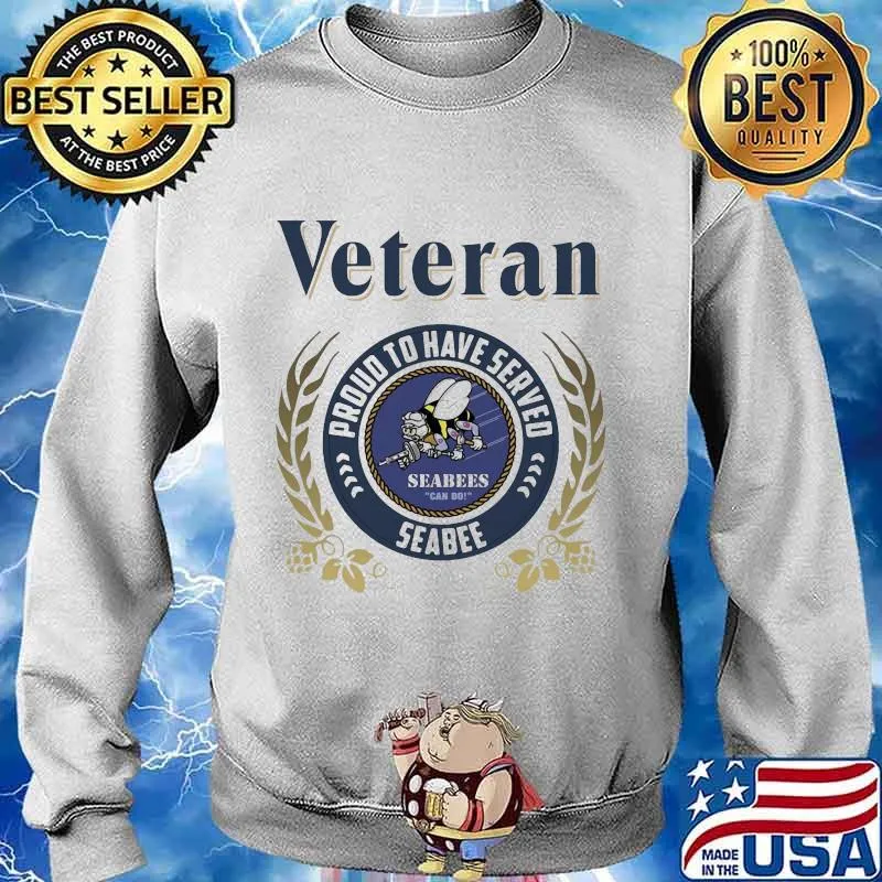 Veteran logo proud to have seaved seabees s Sweater