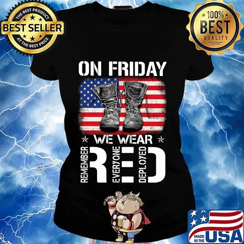 Veteran on friday we wear red remember everyone deployed american flag independence day s Ladies tee