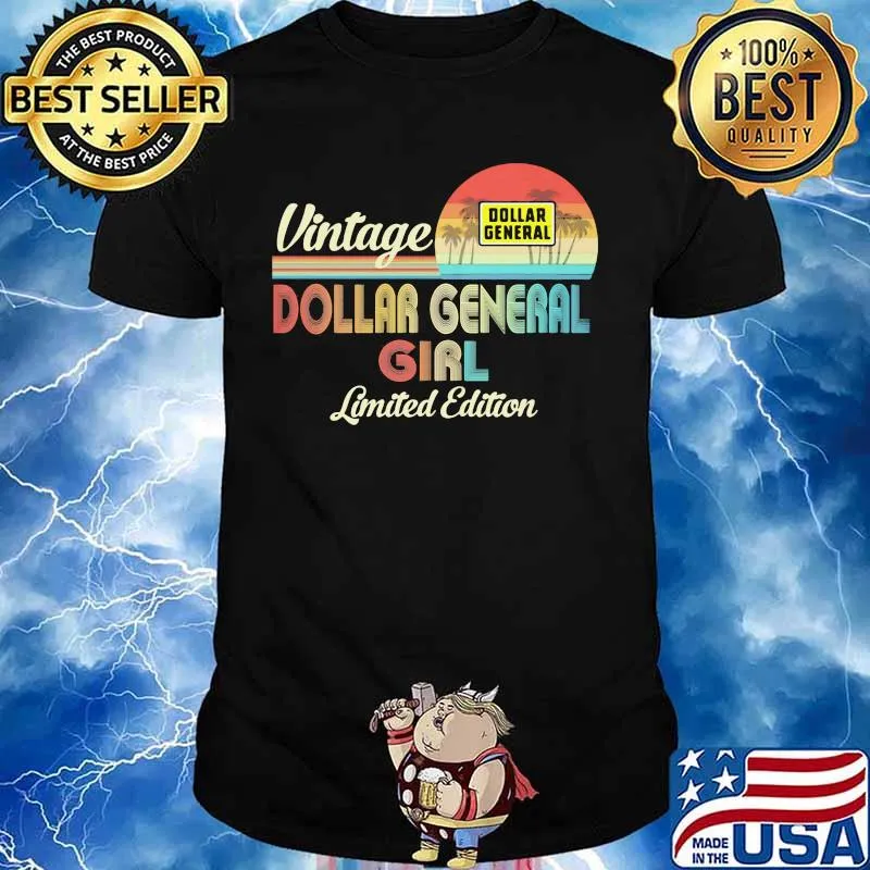 Vintage dollar general girl limited edition shirt