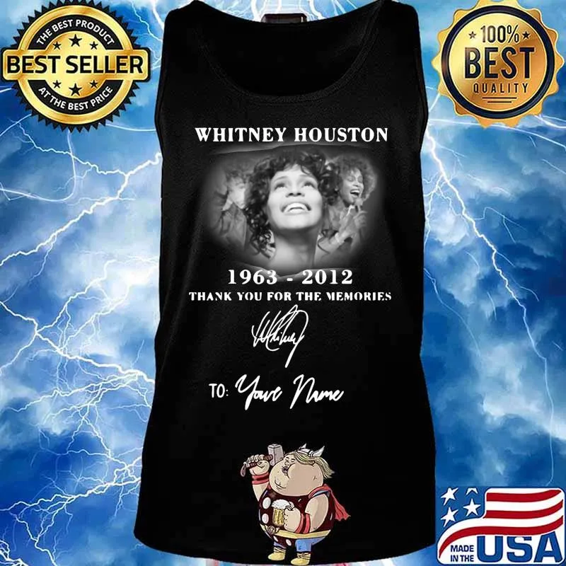 Whitney houston 1963 2012 thank you for the memories to your name signature s Tank top