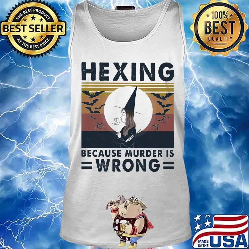 Witch hexing because murder is wrong vintage retro s Tank top