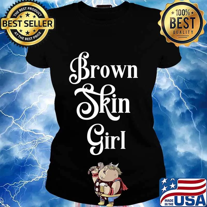 Womens Brown Skin Girl Black Is Beautiful Strong Power Afro Womens T-Shirt Ladies tee