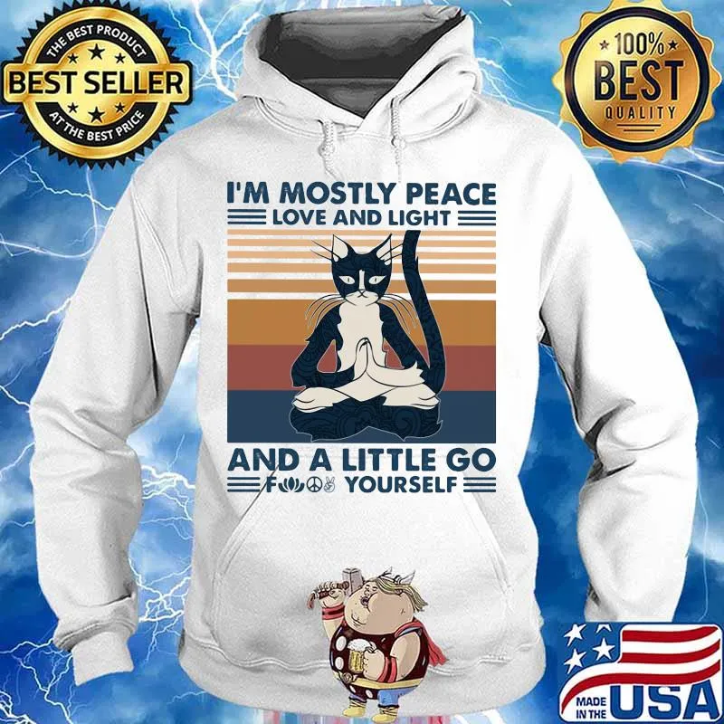 Yoga cat i'm mostly peace love and light and a little go fuck yourself vintage retro s Hoodie