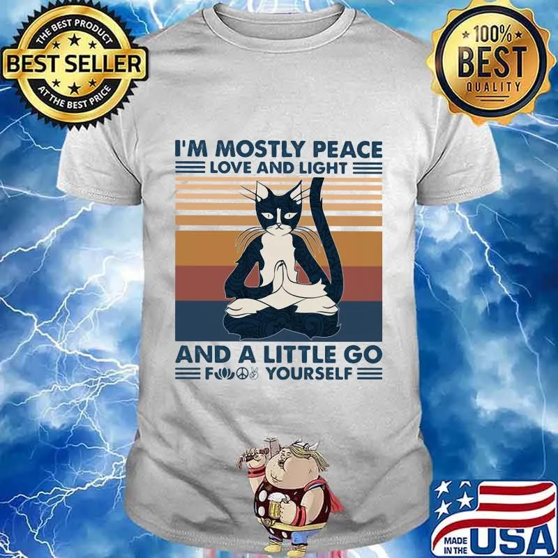 Yoga cat i'm mostly peace love and light and a little go fuck yourself vintage retro shirt