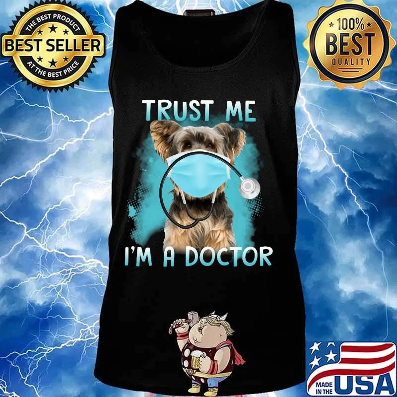 Yorkie mask trust me i'm a doctor s Tank top