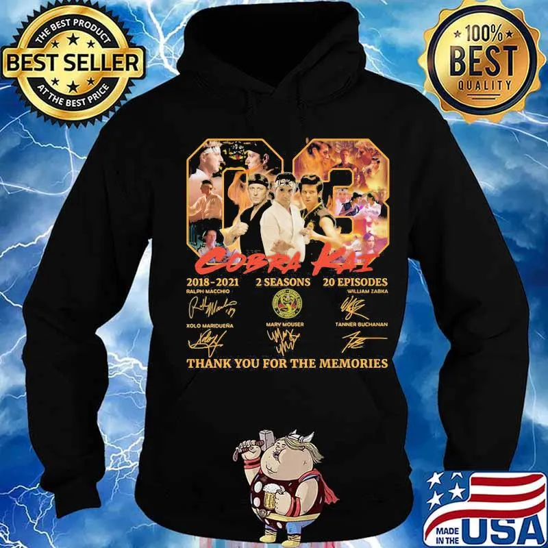 03 cobra kai 2018 2021 2 seasons 20 episodes thank for the memories signatures s Hoodie