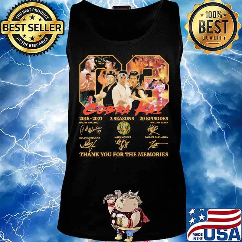03 cobra kai 2018 2021 2 seasons 20 episodes thank for the memories signatures s Tank top